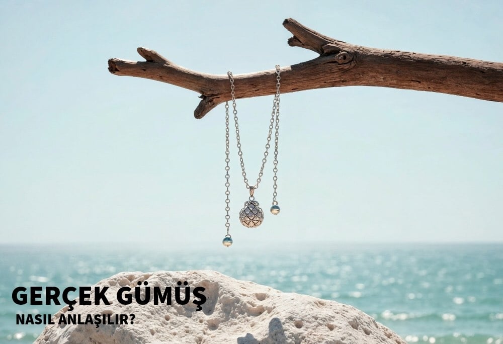 gerçek gümüş nasıl anlaşılır