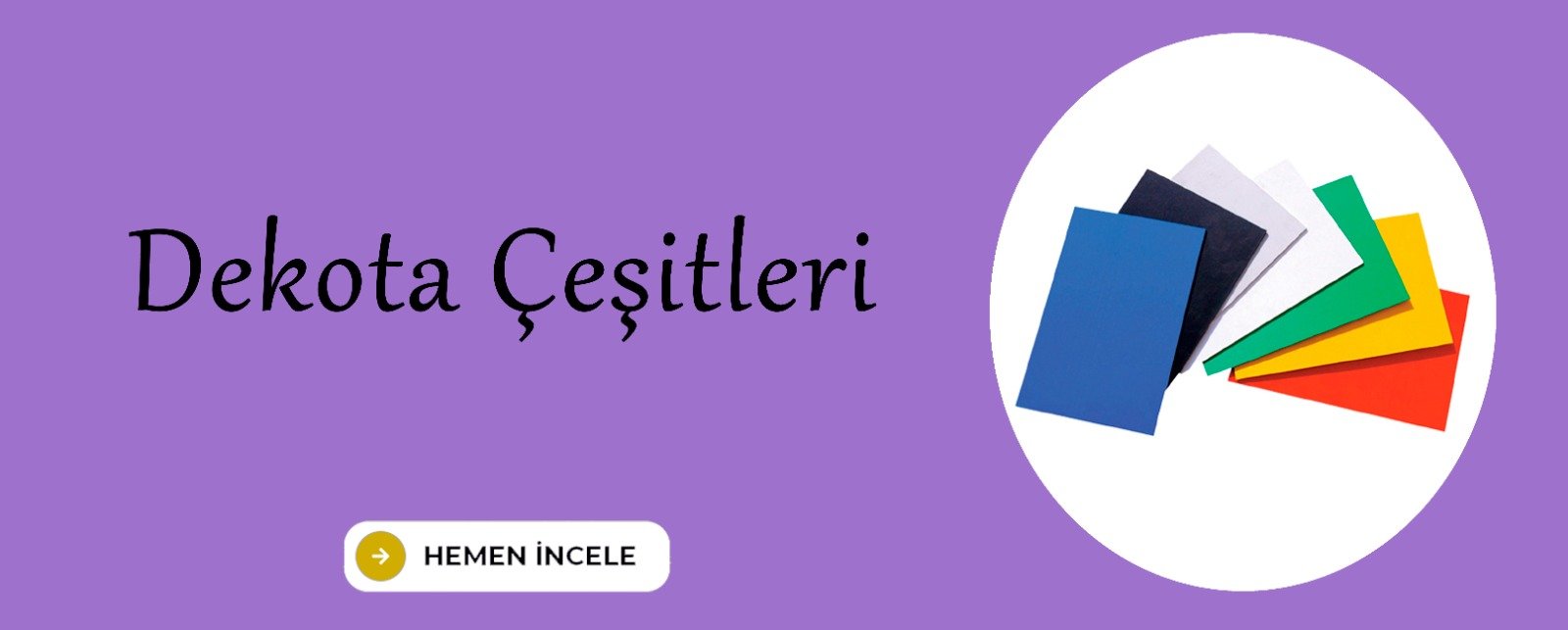 Dekota Çeşitleri