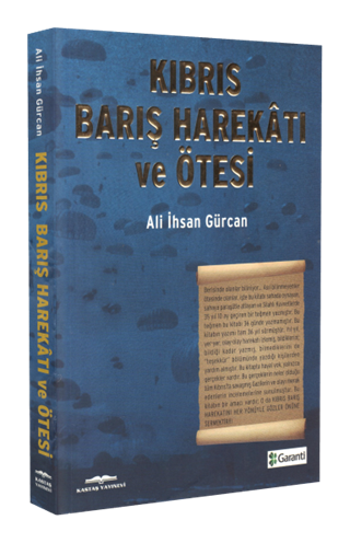 1974 Kıbrıs Barış Harekâtı ve Ötesi 