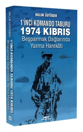 1'inci Komando Taburu 1974 Kıbrıs 