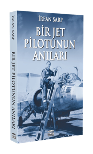 Bir Jet Pilotunun Anıları