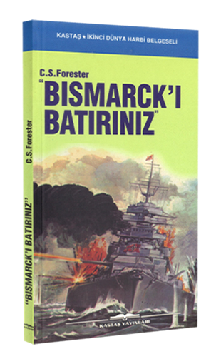 Bismarck'ı Batırınız 