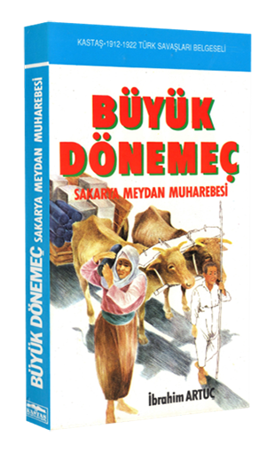 Büyük Dönemeç Sakarya Meydan Muharebesi