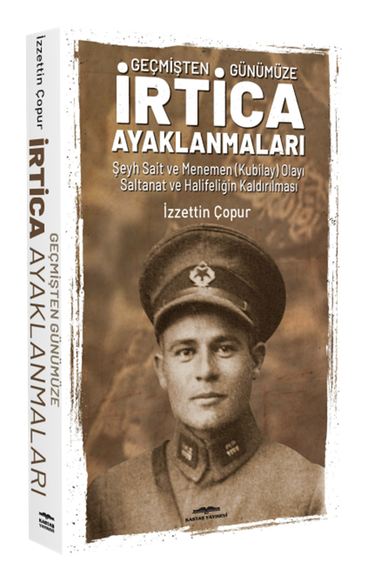 Geçmişten Günümüze İrtica Ayaklanmaları