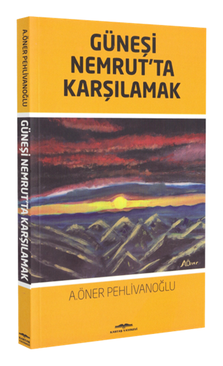 Güneşi Nemrut'ta Karşılamak