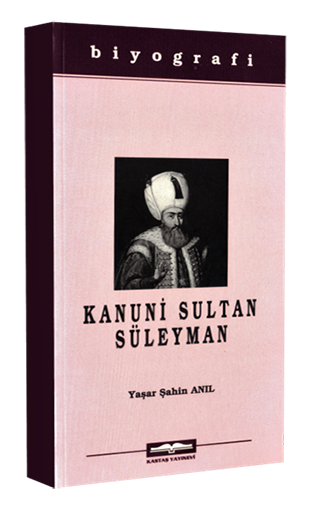 Kanuni Sultan Süleyman
