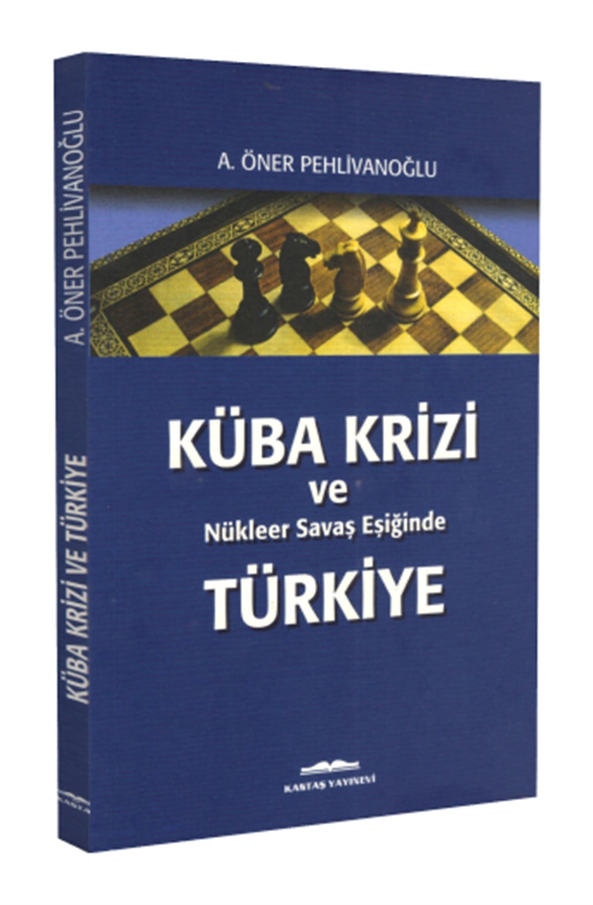Küba Krizi ve Nükleer Savaş Eşiğinde Türkiye