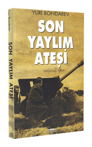 Son Yaylım Ateşi