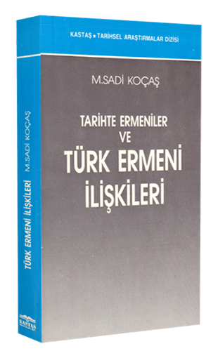 Tarihte Ermeniler ve Türk-Ermeni İlişkileri 
