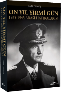: On Yıl Yirmi Gün 1935-1945 Arası Hatıralarım