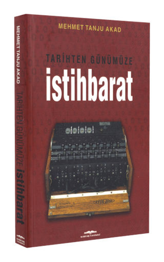 Tarihten Günümüze İstihbarat