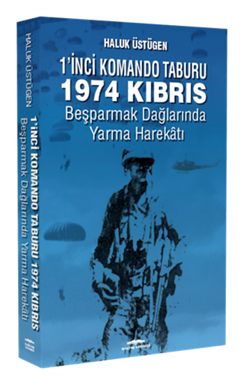 1'inci Komando Taburu 1974 Kıbrıs 