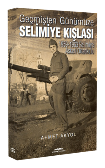 Geçmişten Günümüze Selimiye Kışlası 1959-1963 Selimiye Askerî Ortaokulu 