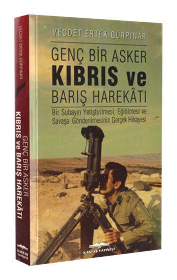 Genç Bir Asker ve Kıbrıs Barış Harekâtı