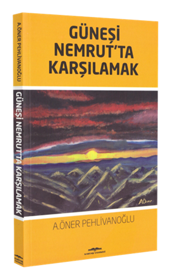 Güneşi Nemrut'ta Karşılamak
