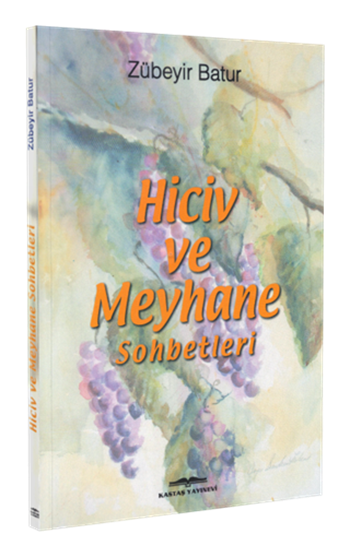 Hiciv ve Meyhane Sohbetleri