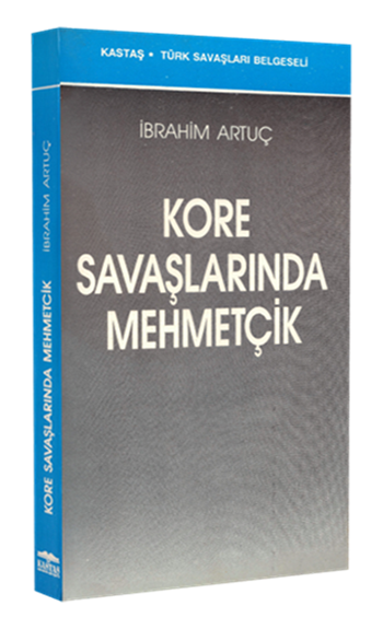 Kore Savaşlarında Mehmetçik 