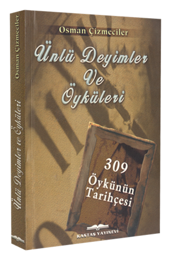 Ünlü Deyimler ve Öyküleri