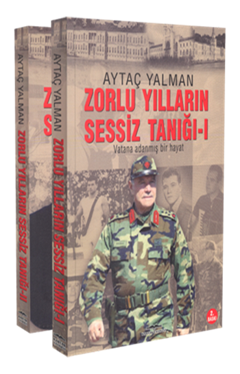 Zorlu Yılların Sessiz Tanığı (İki Cilt)
