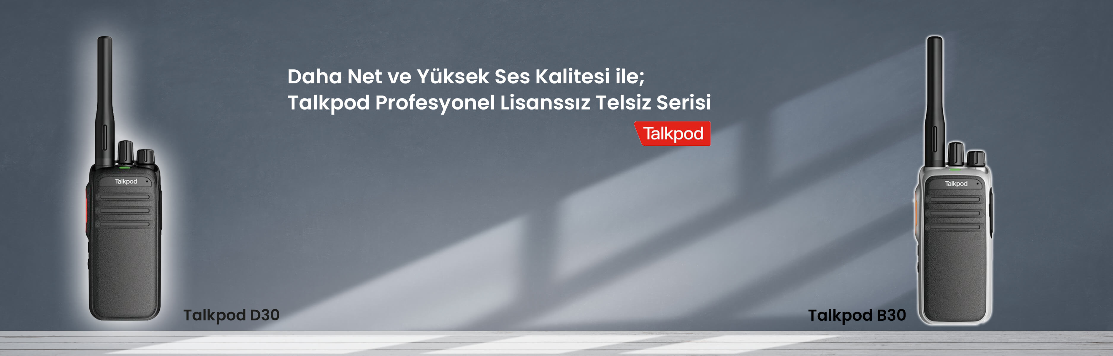 TalkPod Profesyonel Lisanssız Telsiz Serisi