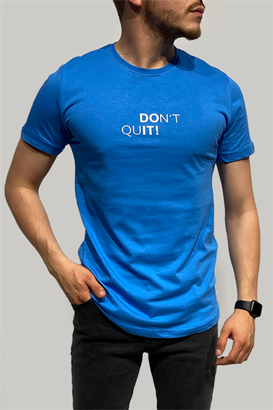 Erkek Pamuklu Düz Rahat Kalıp Dont Quit Mavi T-Shirt