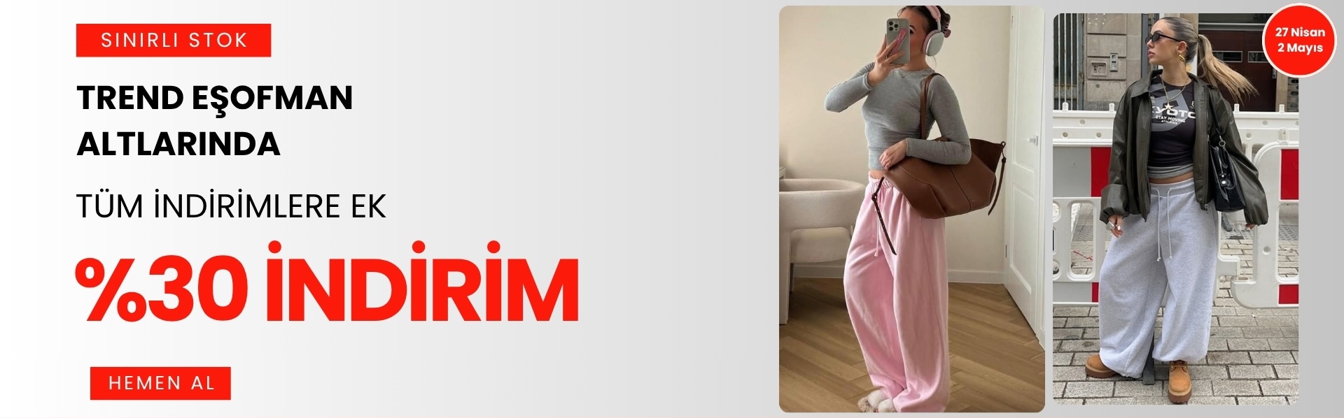 Kadın Eşofman Altı Kampanyası