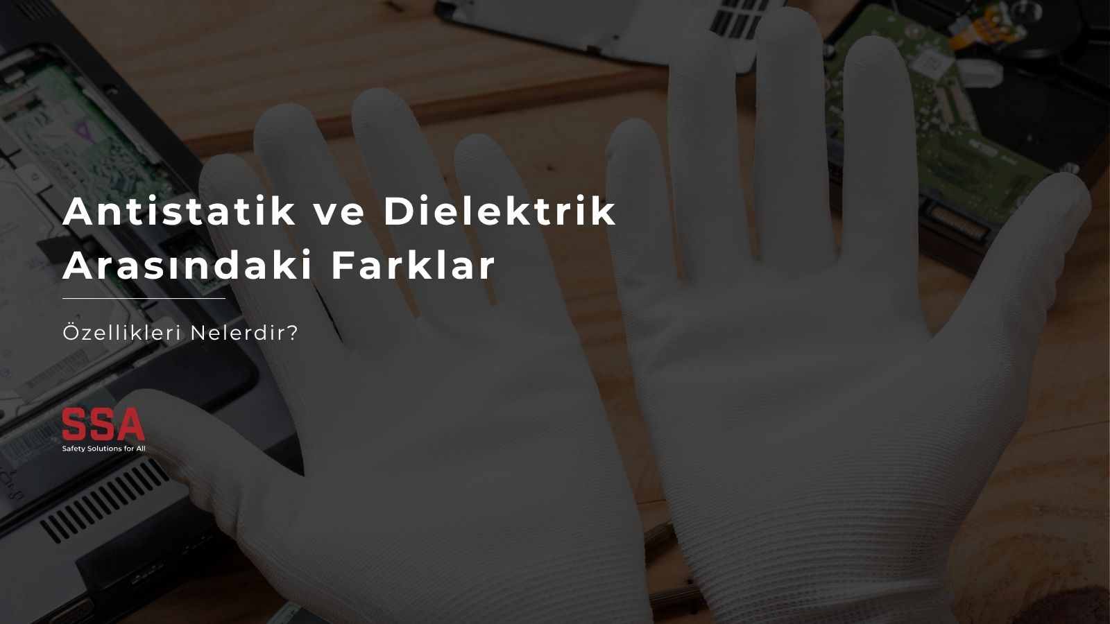 Antistatik ve Dielektrik Arasındaki Farklar