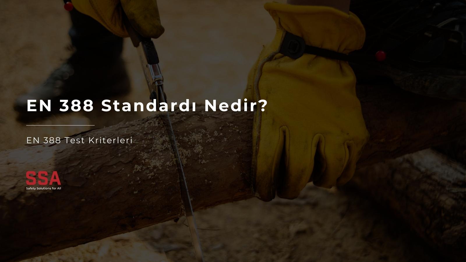 EN 388 Standardı Nedir?