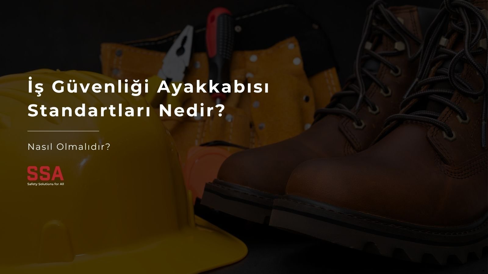 is-ayakkabilarinin-standartlari