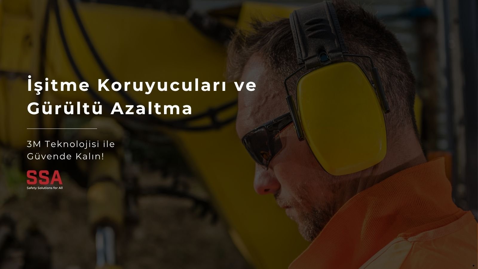 İşitme Koruyucuları ve Gürültü Azaltma