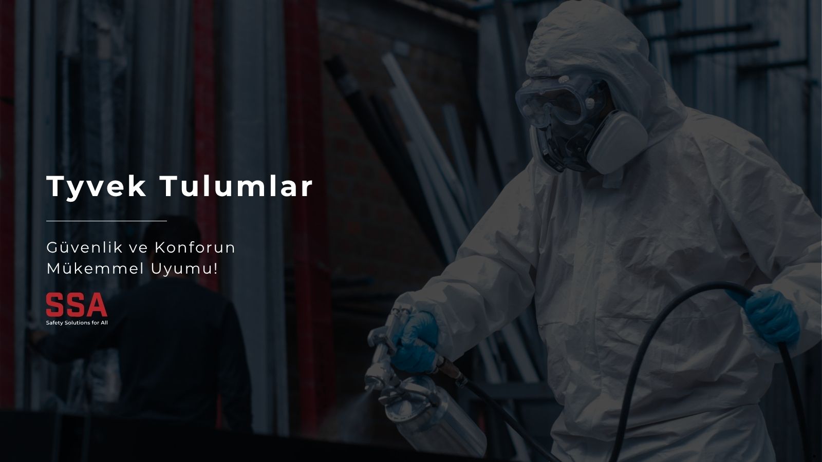 Tyvek Tulum: Güvenlik ve Konforun Uyumu