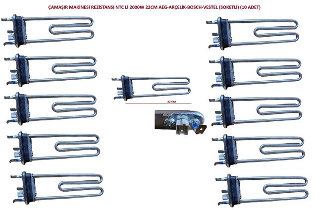 10 ADET NTC Lİ 2000W 22CM ÇAMAŞIR MAKİNESİ REZİSTANSI (SOKETLİ)