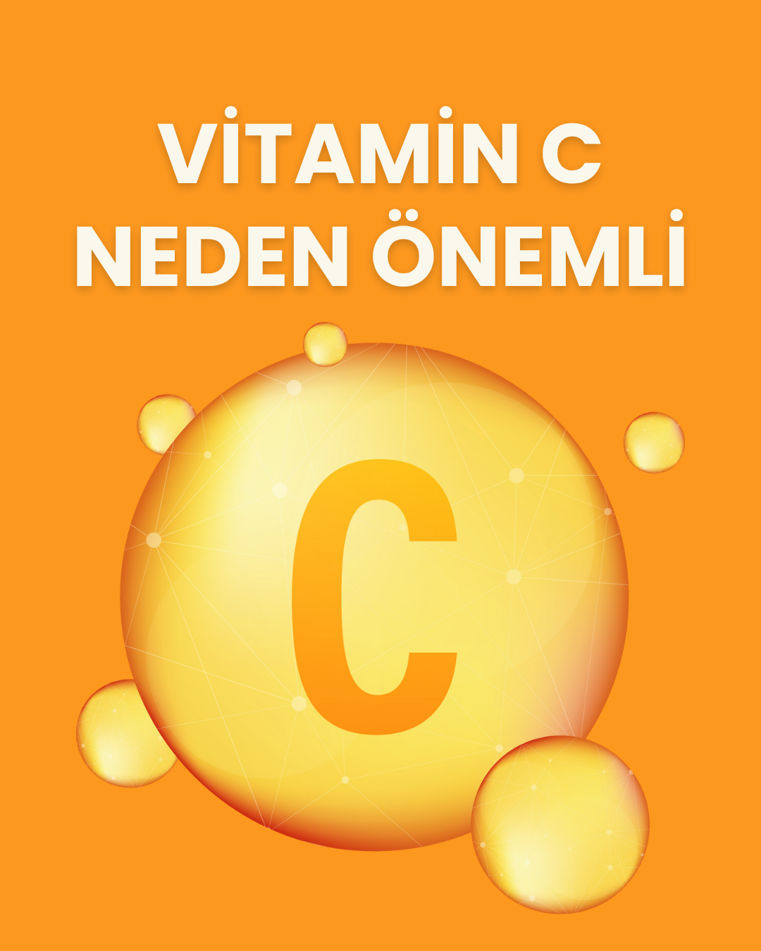 VİTAMİN C NEDEN ÖNEMLİ