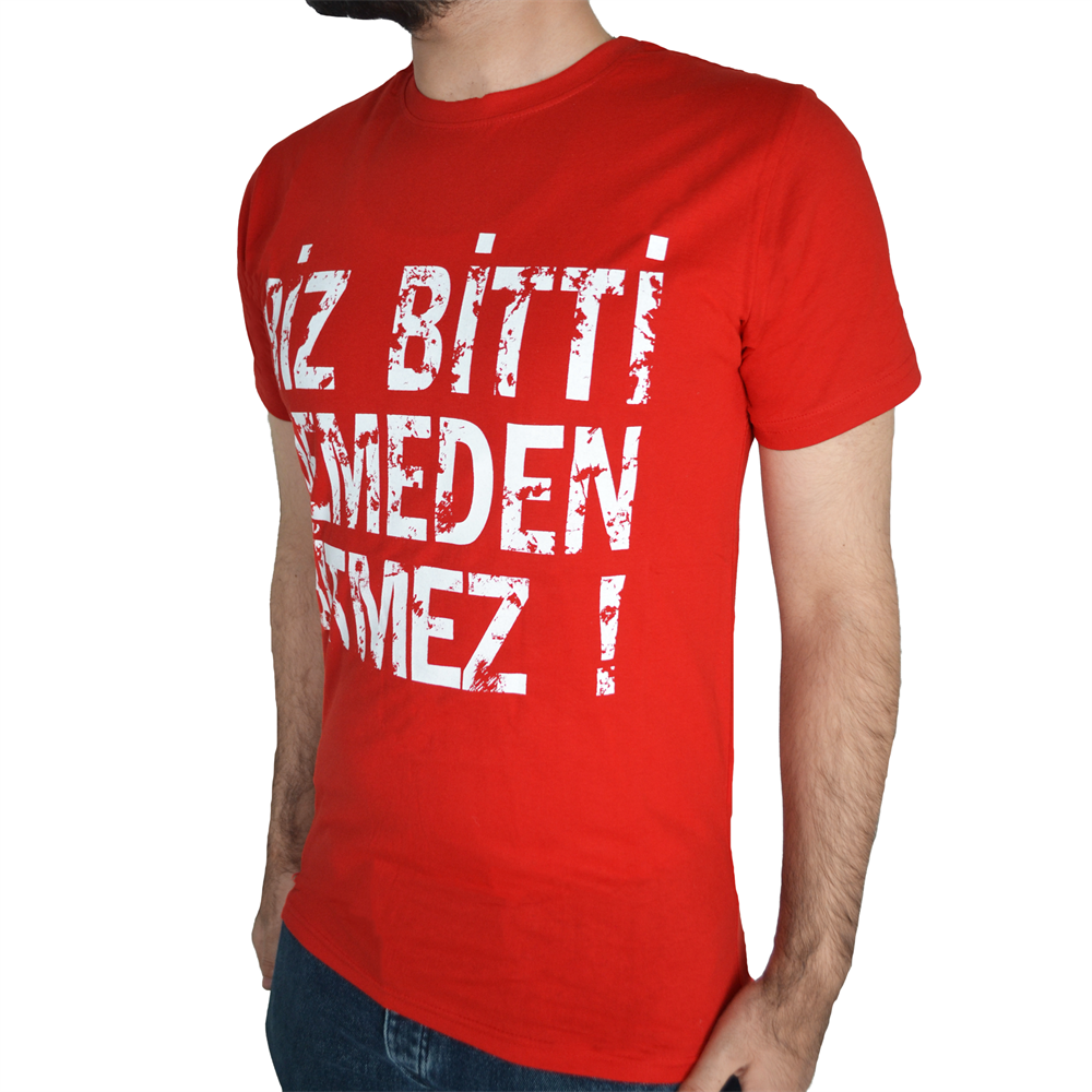 Biz Bitti Demeden Bitmez Baskılı Tişört Kırmızı-Beyaz