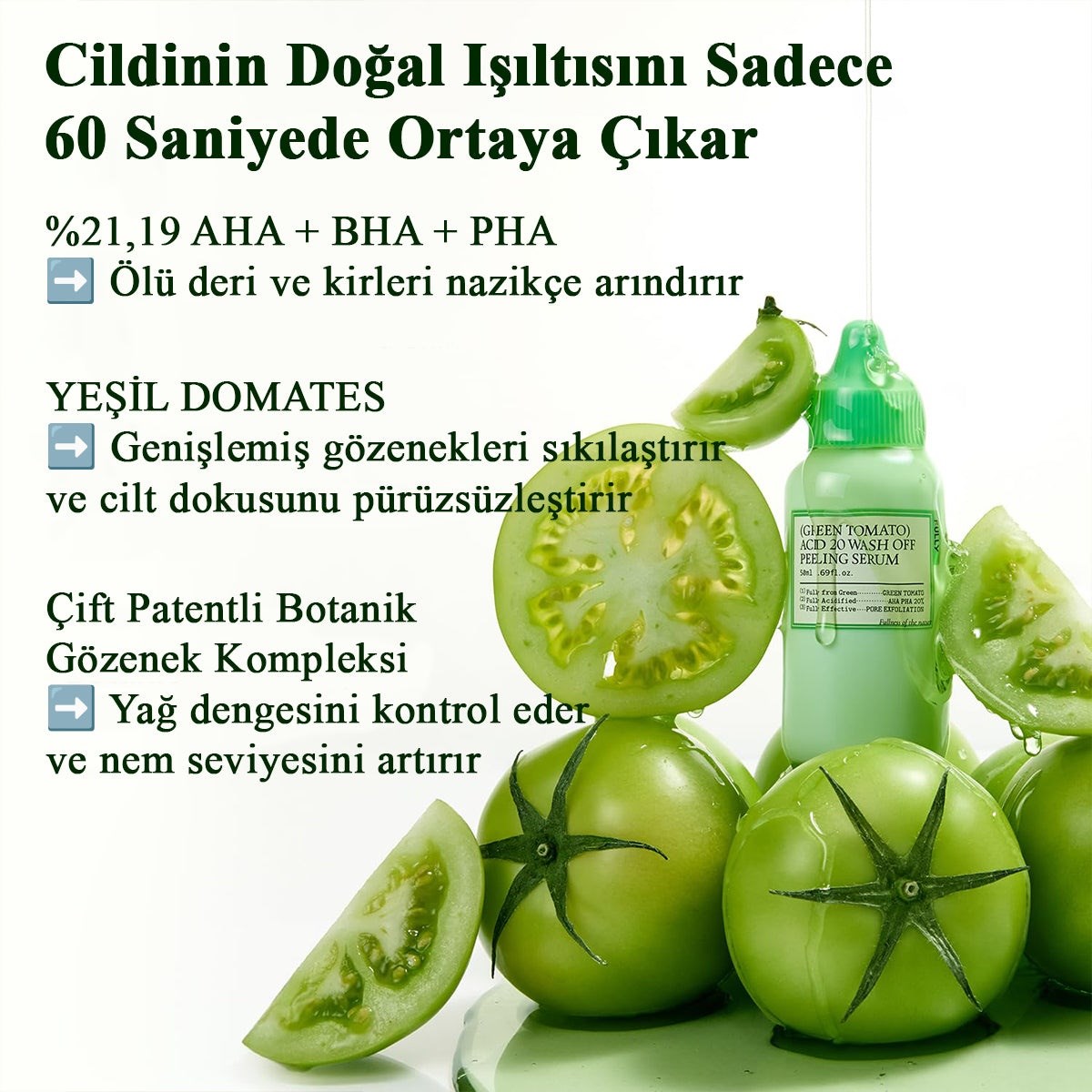 Fully Green Tomato Acid 20 Wash Off Peeling Serum - AHA BHA PHA Peeling Serumu