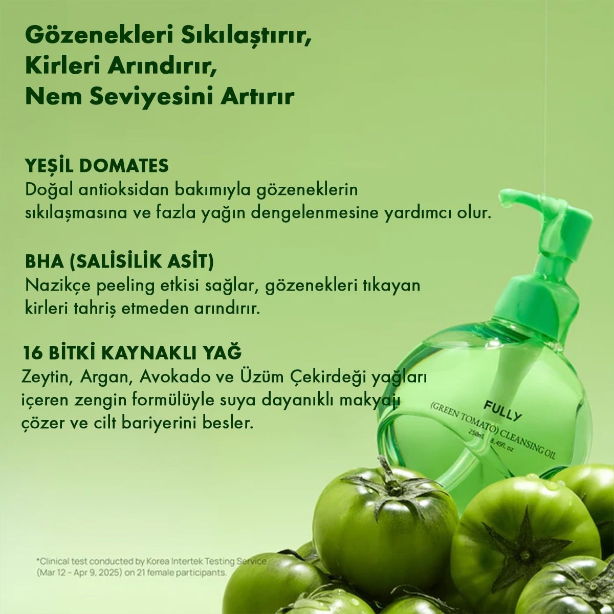 Fully Green Tomato Cleansing Oil - Gözenek Arındırıcı Temizleme Yağı