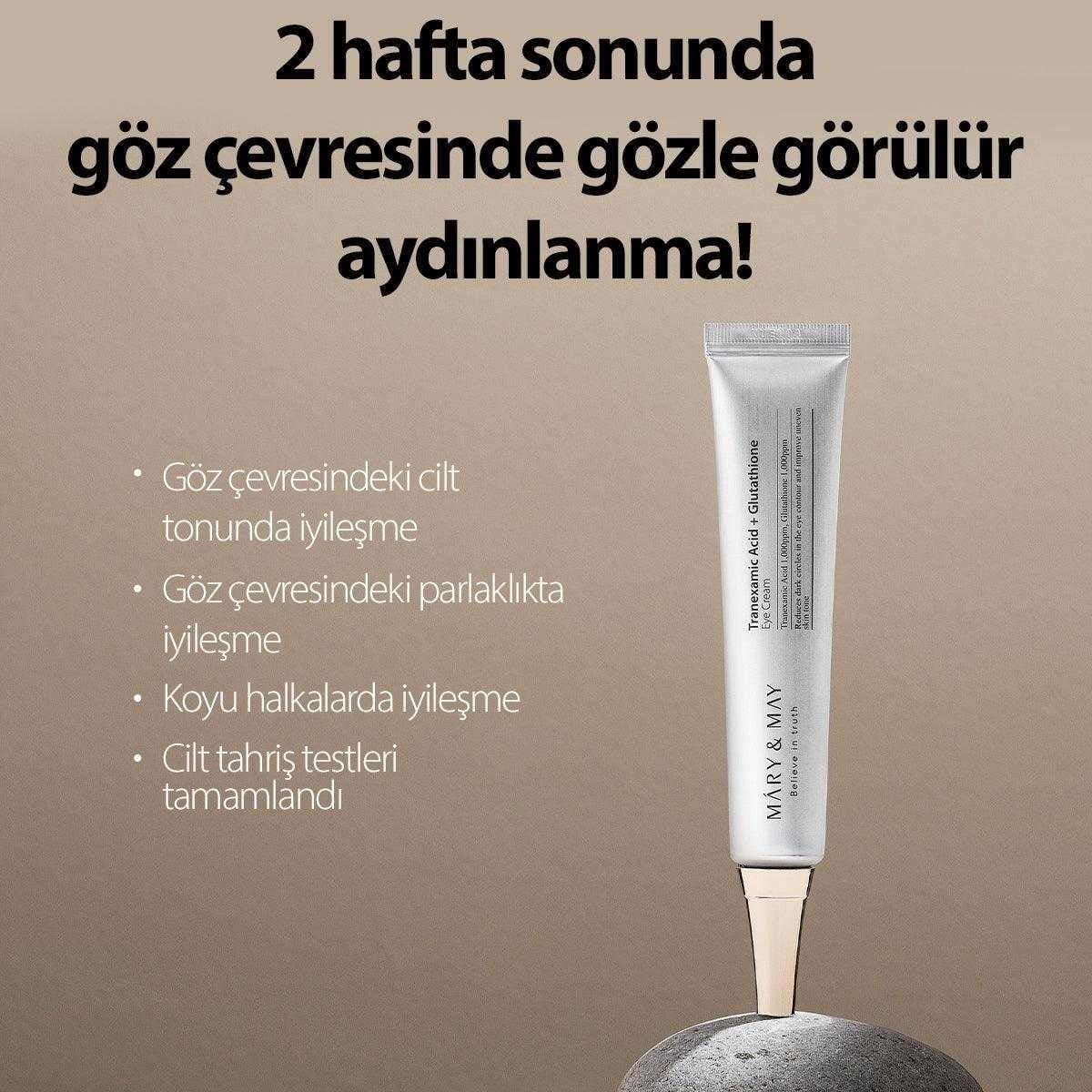 Mary & May Tranexamic Acid Eye Cream - Aydınlatıcı Göz Kremi 30 g