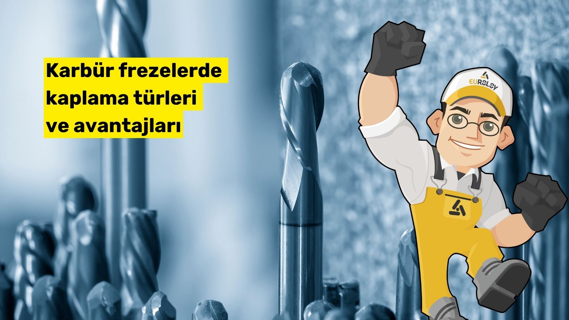 karbür frezelerde kaplama türleri