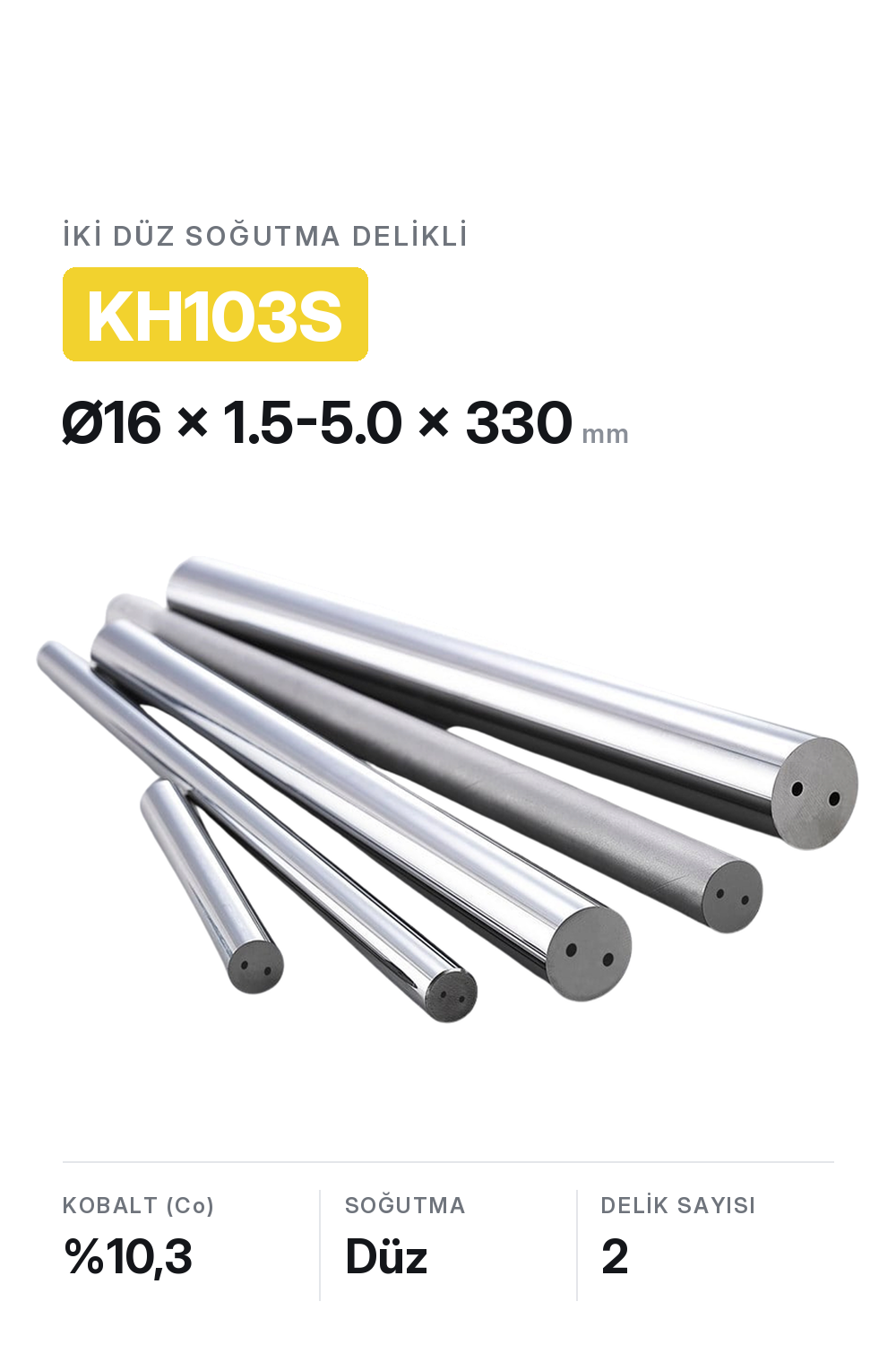 16x1.5-5.0x330 KH103S h6 İki Düz Delikli Karbür Çubuk