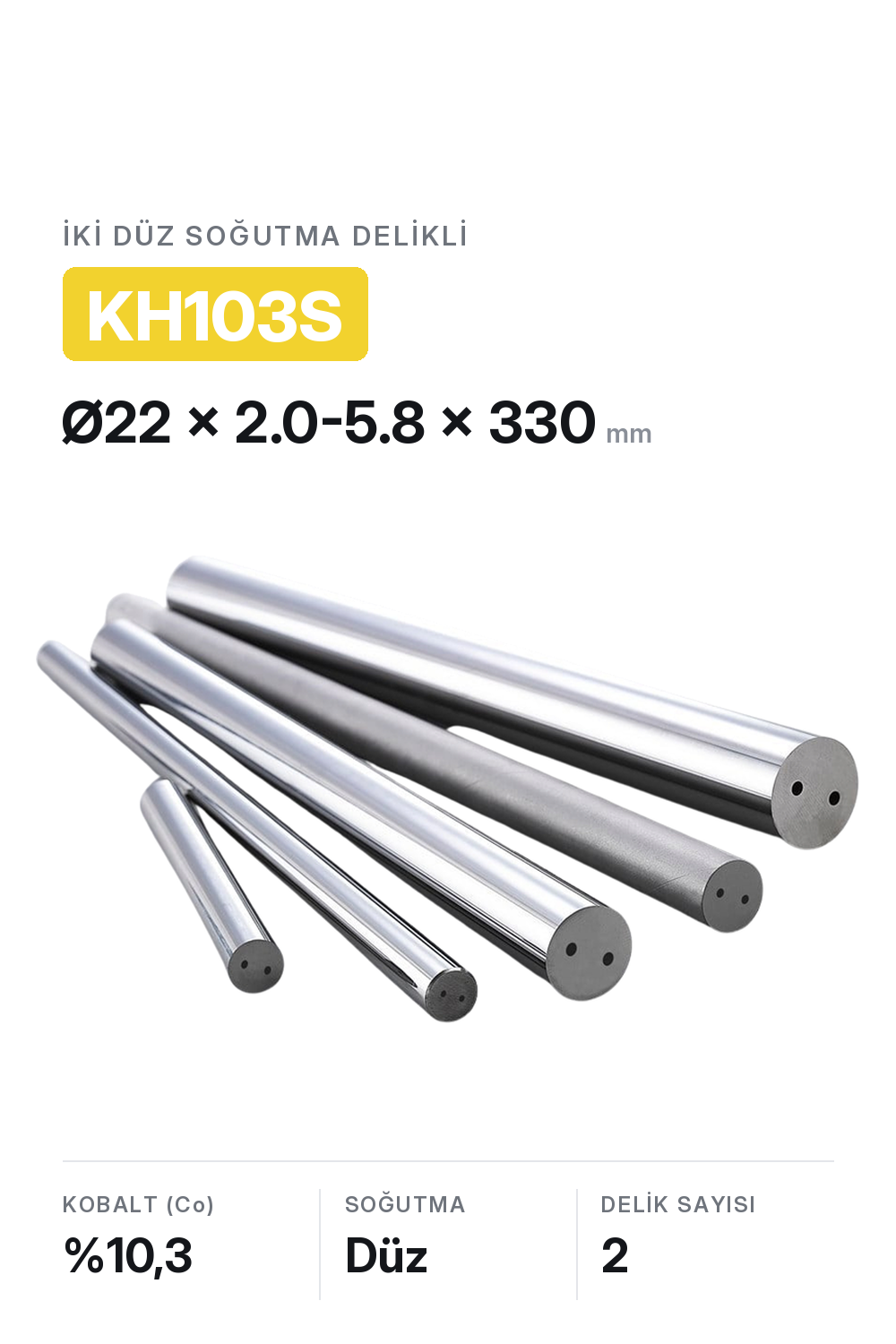 22x2.0-5.8x330 KH103S h6 İki Düz Delikli Karbür Çubuk