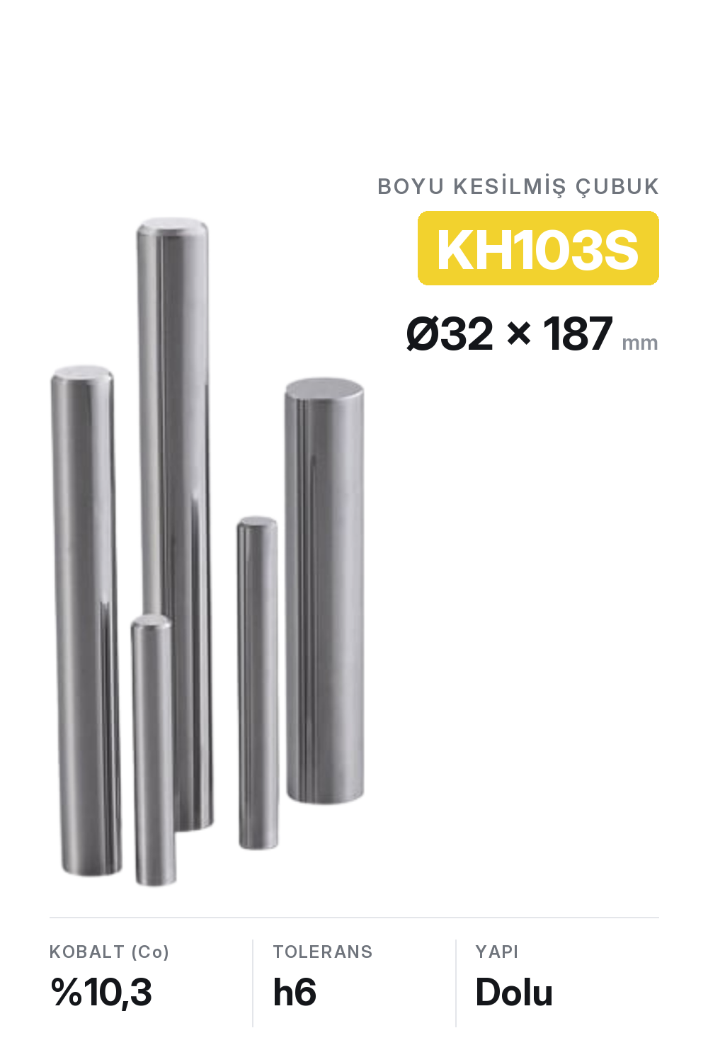 32x187 KH103S h6 Kesilmiş Dolu Karbür Çubuk