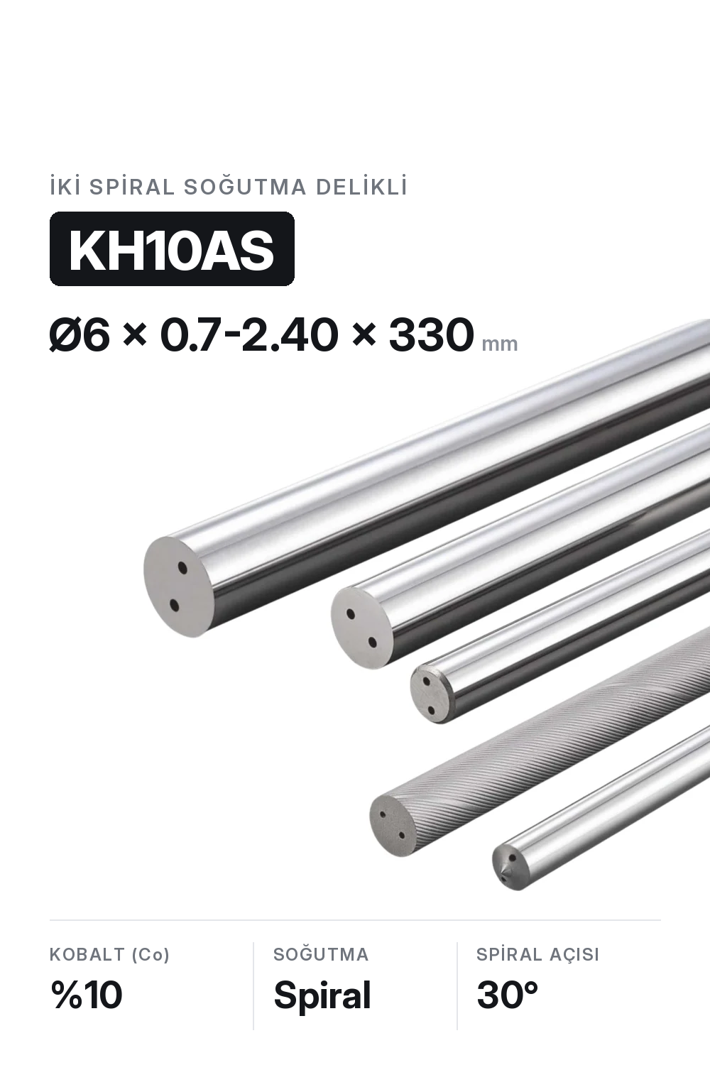 6x0.7-2.40x330 KH10AS h6 İki Spiral Delikli Karbür Çubuk 30°
