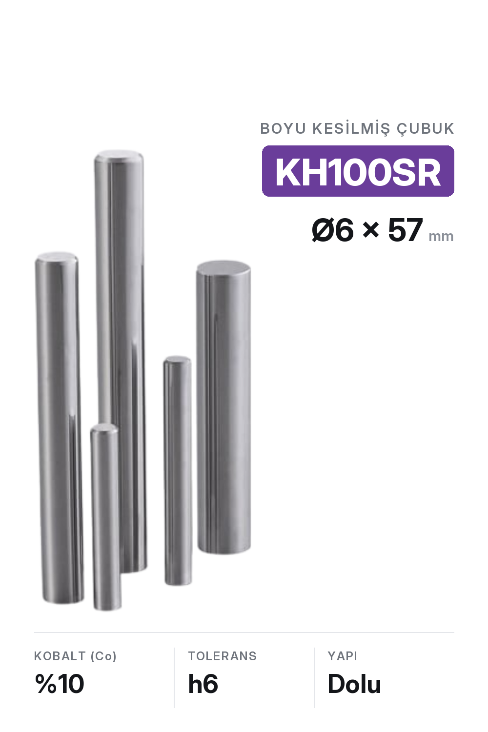 6x57 KH100SR h6 Kesilmiş Dolu Karbür Çubuk