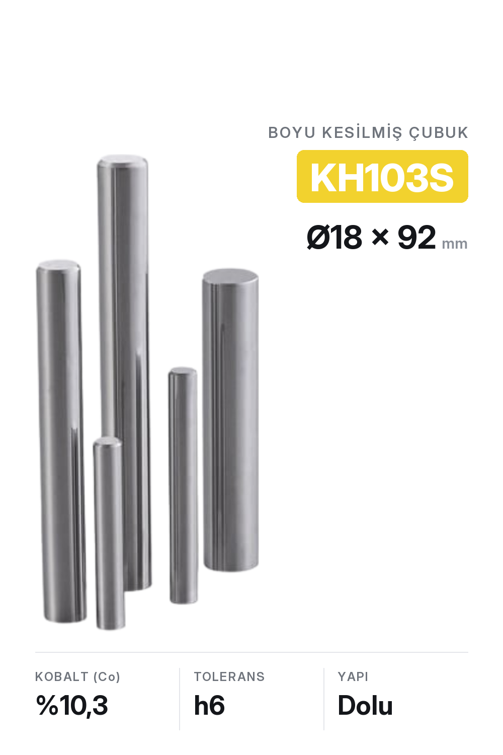 18x92 KH103S h6 Kesilmiş Dolu Karbür Çubuk