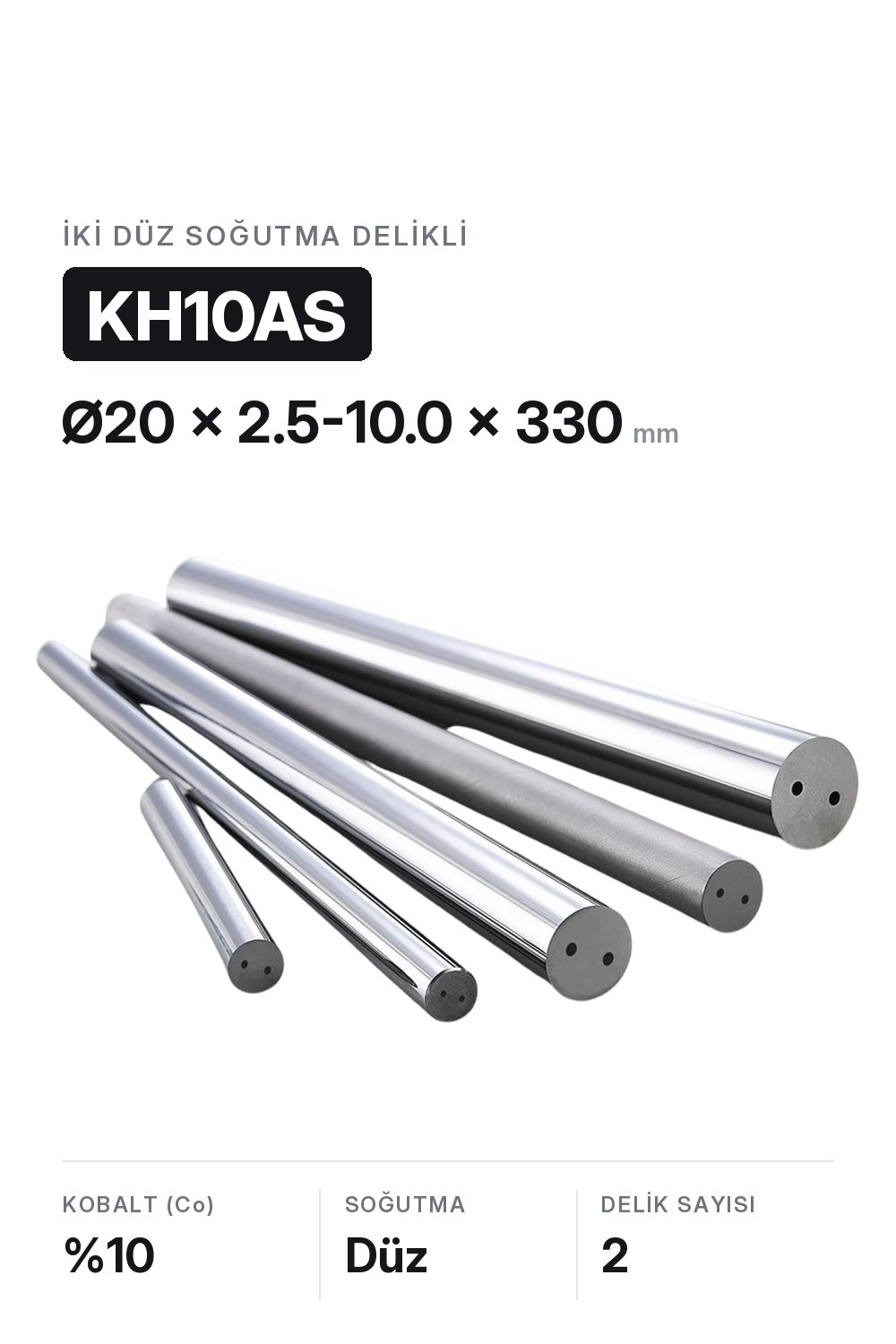 20x2.5-10.0x330 KH10AS h6 İki Düz Delikli Karbür Çubuk