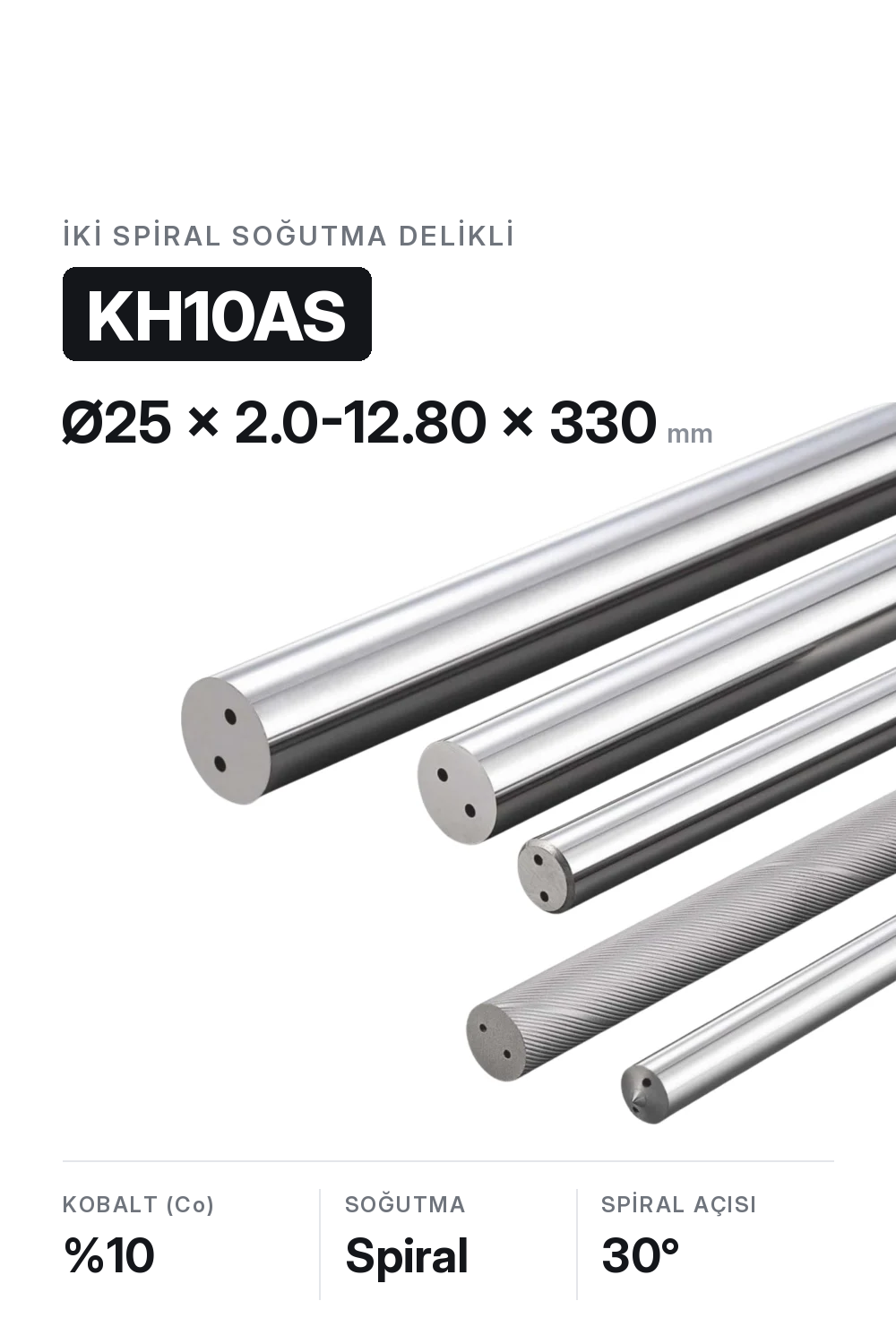 25x2.0-12.80x330 KH10AS h6 İki Spiral Delikli Karbür Çubuk 30°