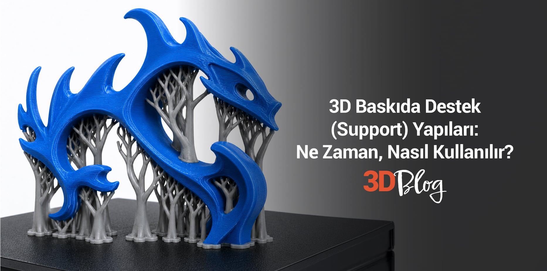 3D Baskıda Destek (Support) Yapıları: Ne Zaman, Nasıl Kullanılır?