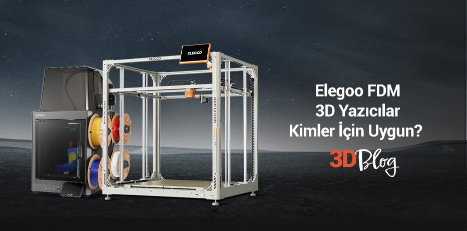 Elegoo FDM 3D Yazıcılar