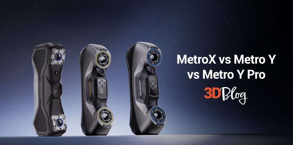 Revopoint MetroX vs Metro Y vs Metro Y Pro