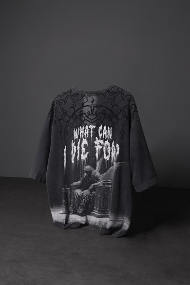 Erkek Antrasit What Can İ Die For Oversize Yıkama Efektli Tshirt